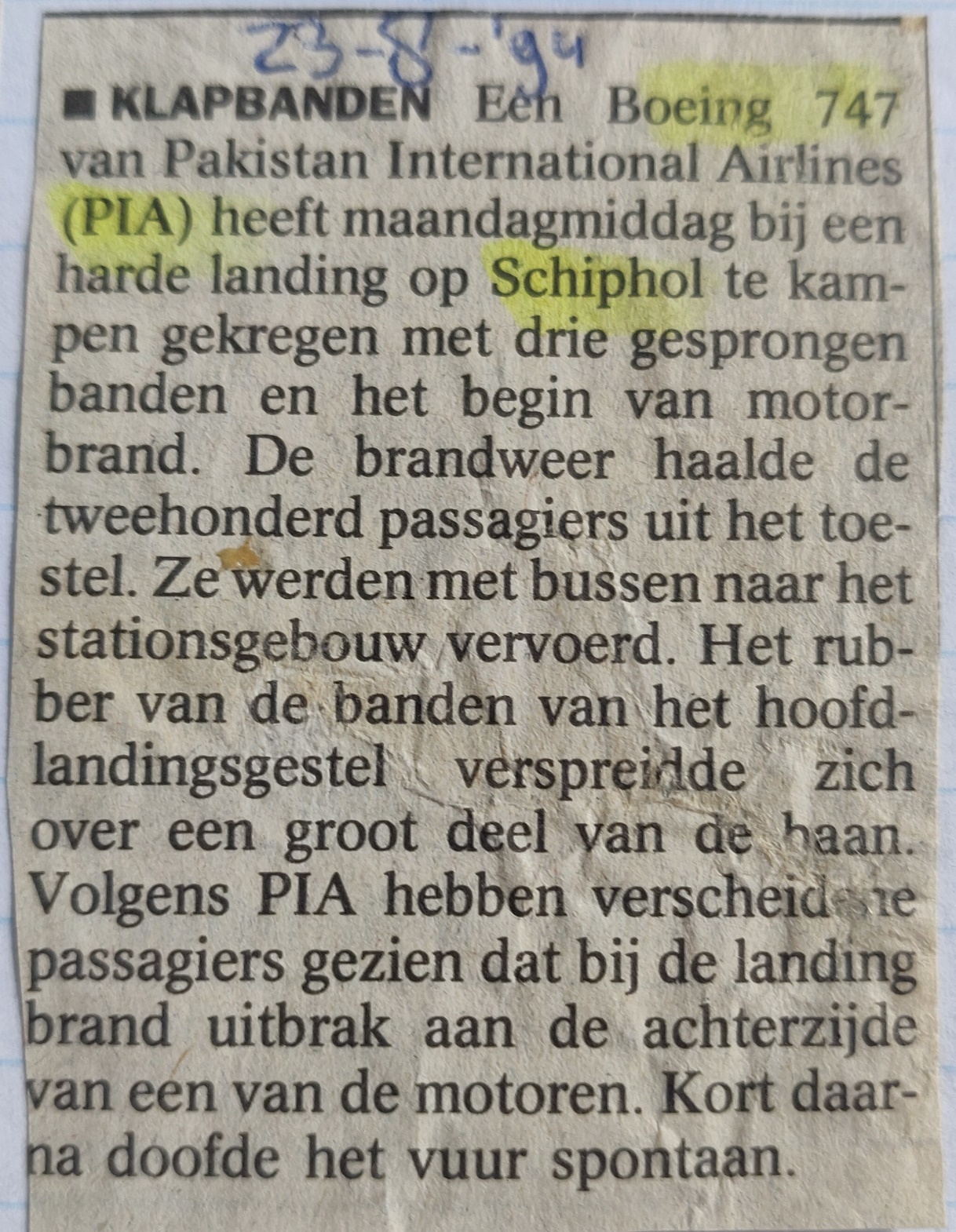 Boeing 747-200 | Pakistan Airways | newspaper article 23 August 1994 bursted tires upon landing at schiphol