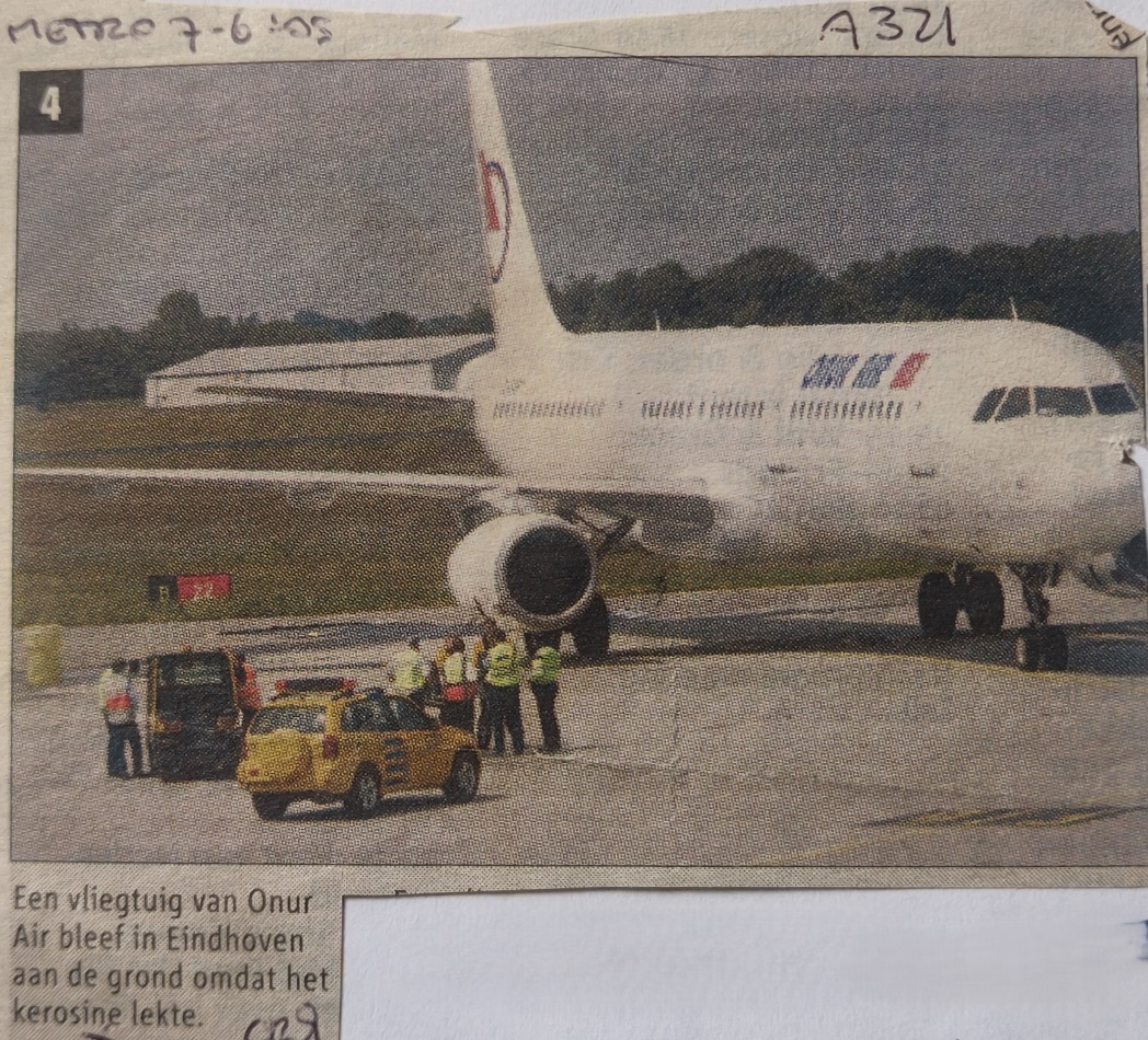Airbus A320-200 | Onur Air | Eindhoven leaking kerosine | Metro newspaper 07 june 2005