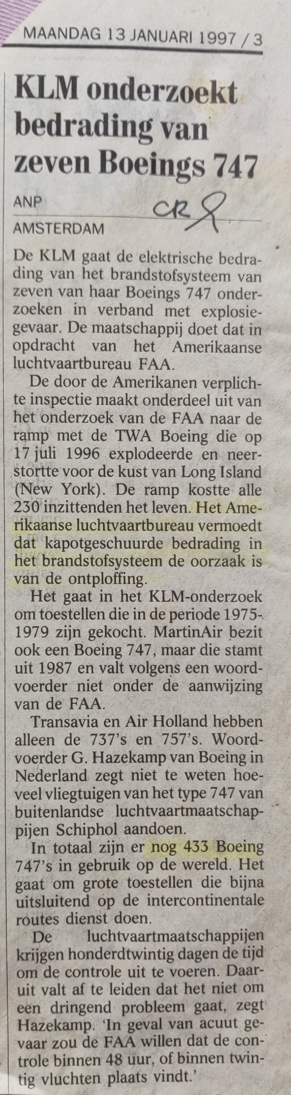 Boeing 747-100 | TWA | N93119 | newspaper article 13 Jnauary 1997 | KLM investigates wiring Boeing 747