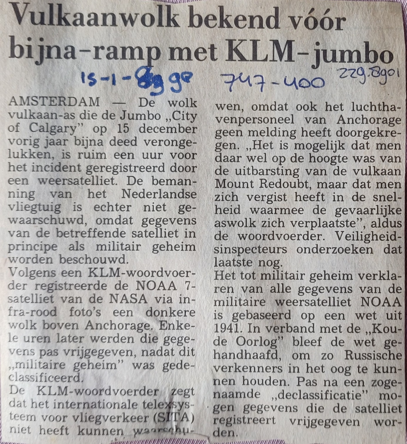 Boeing 747-400 | KLM | PH-BFC | newspaper article 15 January 1990 ash cloud Mt. Redoubt known before the incident with KLM-jumbo