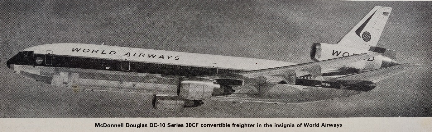 McDonnel Douglas DC-10-30CF | World Airways | N103WA