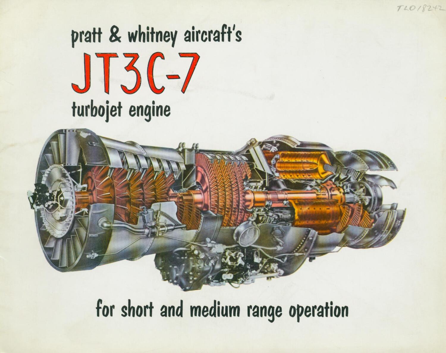 Descriptive Booklet - Pratt & Whitney Aircraft Engines, 'JT3C-7 Turbojet  Engine For Short & Medium Range Operation', 1958